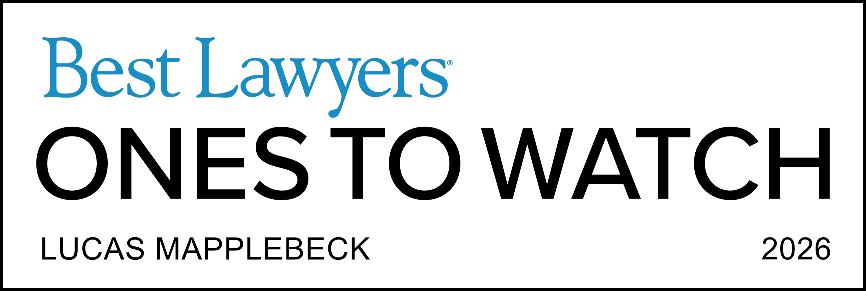 Best Lawyers 2026 - "Ones to Watch"