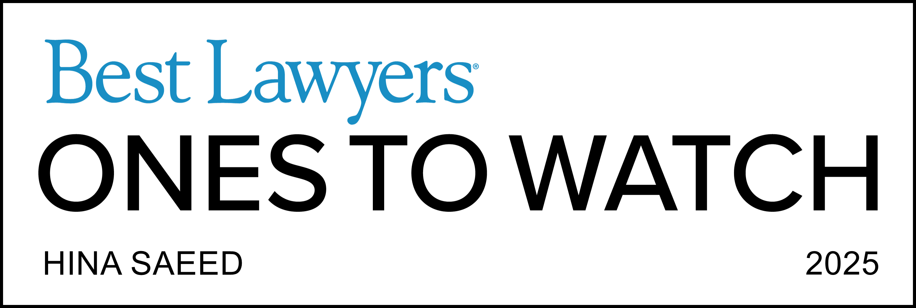 Best Lawyers 2025 - "Ones to Watch"